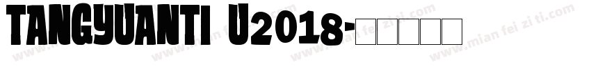 tangyuanti u2018字体转换